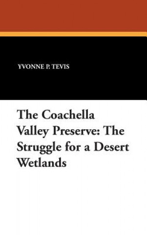 Livre Coachella Valley Preserve Yvonne Pacheco Tevis