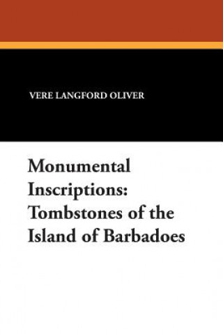 Buch Monumental Inscriptions Vere Langford Oliver