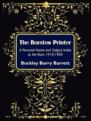 Carte Barstow Printer Buckley Barry Barrett
