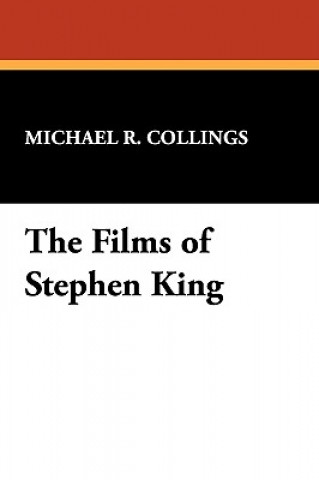 Libro Films of Stephen King Michael R Collings