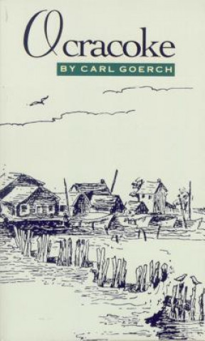 Książka Ocracoke Carl Goerch