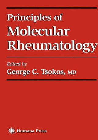Carte Principles of Molecular Rheumatology George C. Tsokos