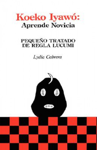 Kniha Koeko Iyawo - Aprende Novicia Lydia Cabrera