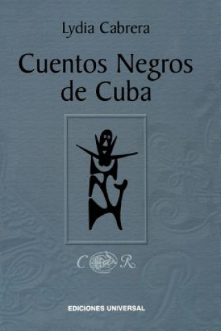 Kniha Cuentos Negros de Cuba Lydia Cabrera