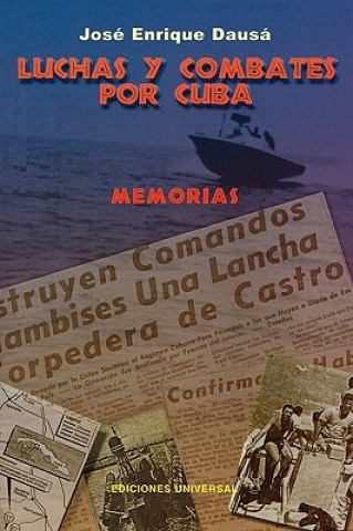 Carte Luchas y Combates Por Cuba Enrique Jose Dausa