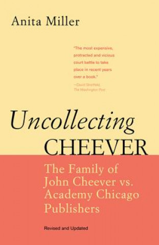 Buch Uncollecting Cheever Anita Miller