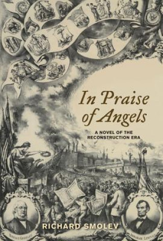 Book In Praise of Angels Richard Smolev