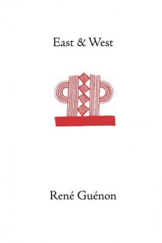 Book East and West René Guénon