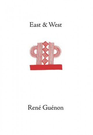 Carte East and West René Guénon