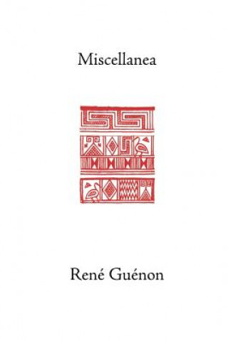 Kniha Miscellanea Rene Guenon
