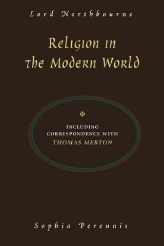 Książka Religion in the Modern World Lord Northbourne