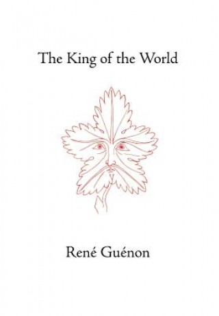 Könyv King of the World René Guénon