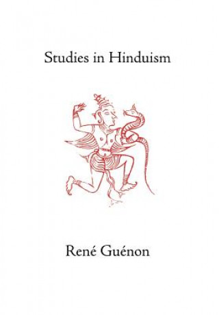 Kniha Studies in Hinduism René Guénon