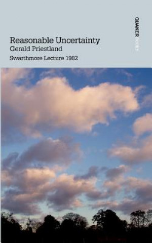 Libro Reasonable Uncertainty Gerald Priestland