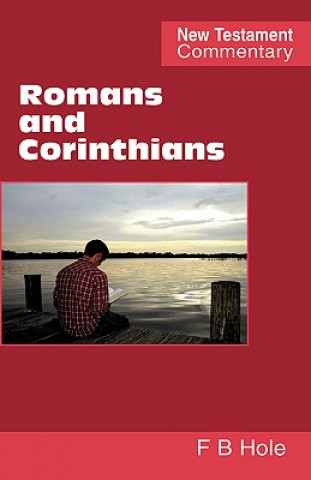 Kniha Romans and Corinthians Frank B. Hole