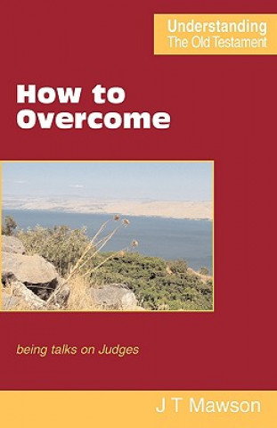 Książka How to Overcome John Thomas Mawson