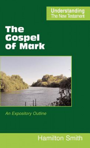 Könyv Gospel of Mark Hamilton Smith