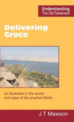 Libro Delivering Grace John Thomas Mawson