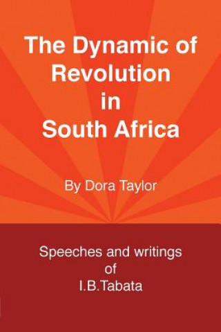 Kniha Dynamic of Revolution in South Africa Dora Taylor