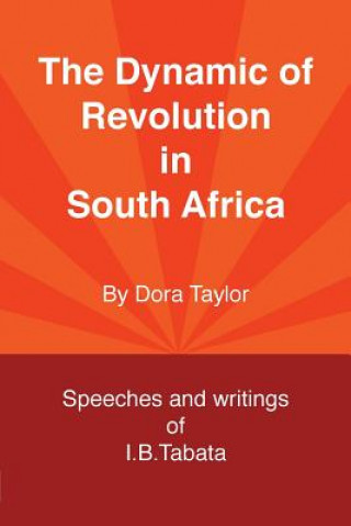 Livre Dynamic of Revolution in South Africa Dora Taylor