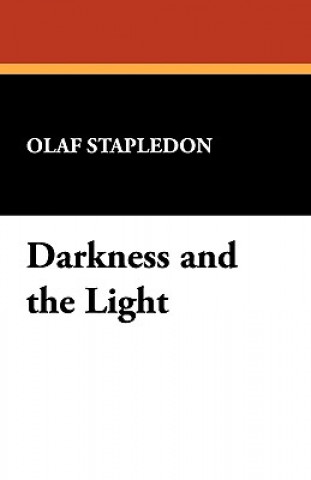 Boek Darkness and the Light Olaf Stapledon