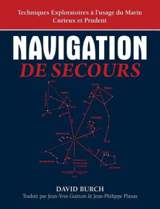 Kniha Navigation De Secours David Burch
