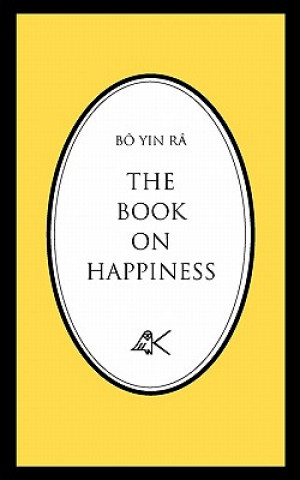Könyv Book on Happiness Bo Yin Ra
