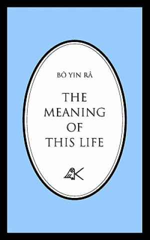 Carte Meaning of This Life Bo Yin Ra