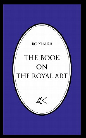 Kniha Book on the Royal Art B Yin R