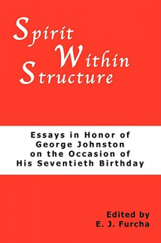 Knjiga Spirit Within Structure E. J. Furcha