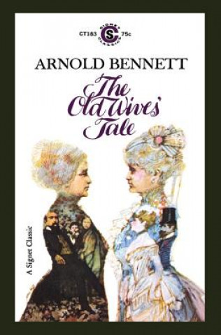 Книга Old Wives' Tale Arnold Bennett
