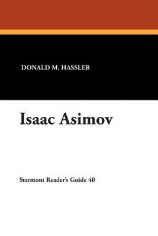 Książka Isaac Asimov Donald M. Hassler