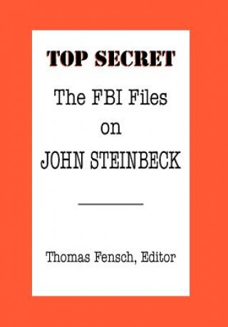 Kniha FBI Files on John Steinbeck Thomas Fensch