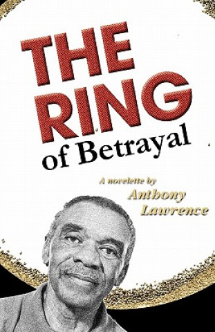 Książka Ring of Betrayal Anthony Lawrence