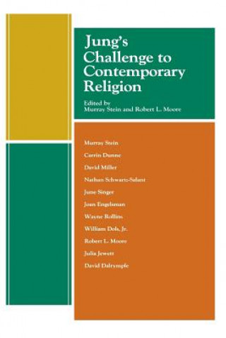 Kniha Jung'S Challenge to Contemporary Religion Robert L. Moore