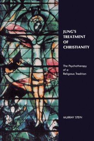 Kniha Jung'S Treatment of Christianity Murray Stein