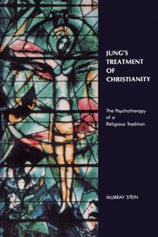 Książka Jung'S Treatment of Christianity Murray Stein