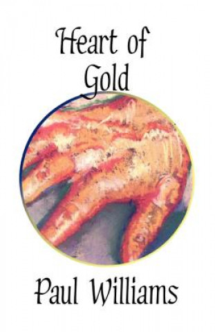 Carte Heart of Gold Paul Williams