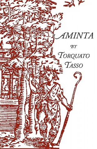 Kniha Aminta Professor Torquato Tasso