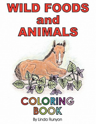 Книга Wild Foods and Animals Coloring Book Linda Runyon