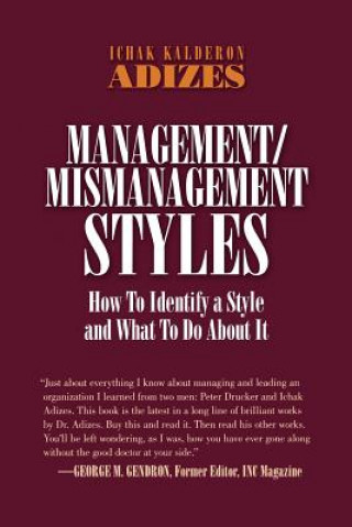 Kniha Management/Mismanagement Styles Adizes