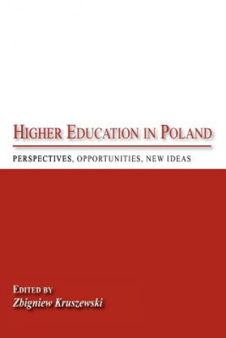 Kniha Higher Education in Poland Zbigniew Kruszewski