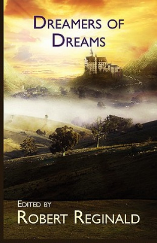 Carte Dreamers of Dreams Douglas Menville