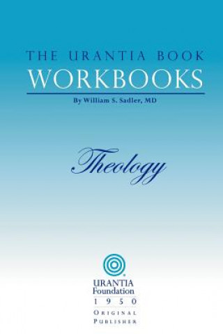 Kniha Urantia Book Workbooks William Sadler