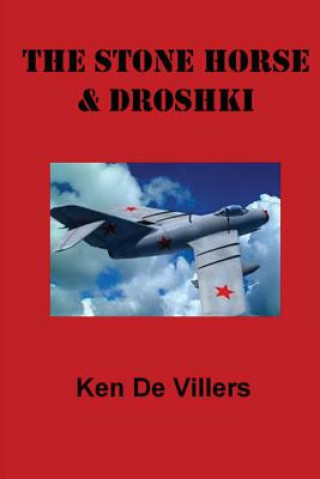 Livre Stone Horse & Droshki Ken Devillers