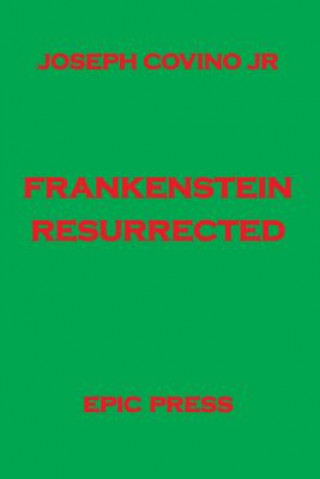 Книга Frankenstein Resurrected Covino