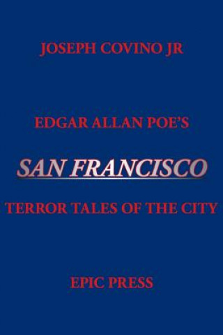 Carte Edgar Allan Poe's San Francisco Covino