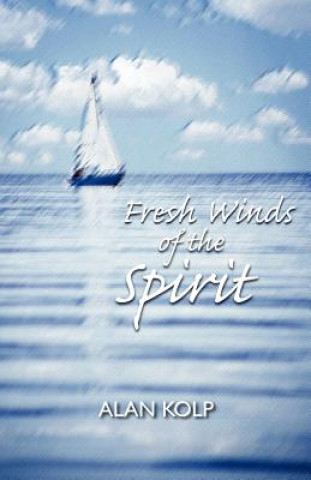 Knjiga Fresh Winds of the Spirit Alan Kolp