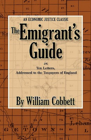 Libro Emigrant's Guide William Cobbett