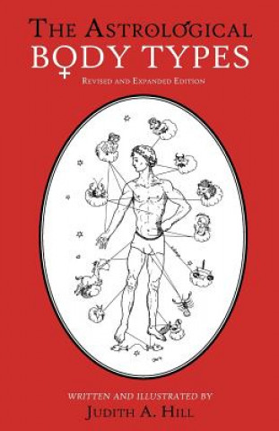 Книга Astrological Body Types Judith A. Hill